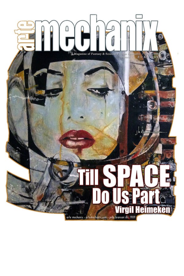 1909 : TILL SPACE DO US PART