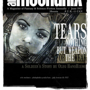 1927 : TEARS ARE NOTHING BUT A WEAPON FOR THE WEAK