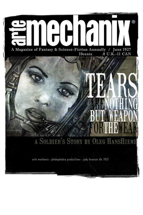 1927 : TEARS ARE NOTHING BUT A WEAPON FOR THE WEAK