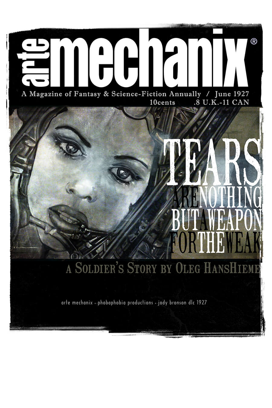 1927 : TEARS ARE NOTHING BUT A WEAPON FOR THE WEAK